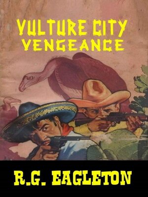 cover image of Vulture City Vengeance